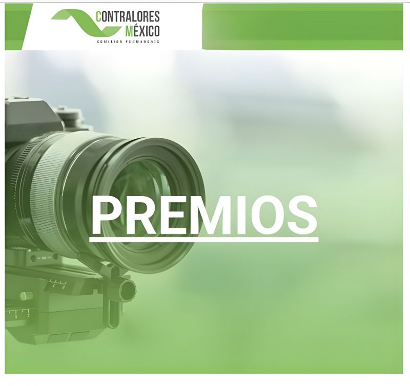 PREMIOS 2025- CONTRALORES DE MEXICO COMISION PERMANENTE